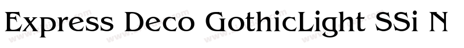 Express Deco GothicLight SSi Normal字体转换